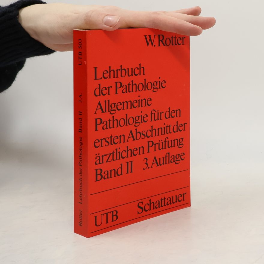 W. Rotter Lehrbuch der Pathologie