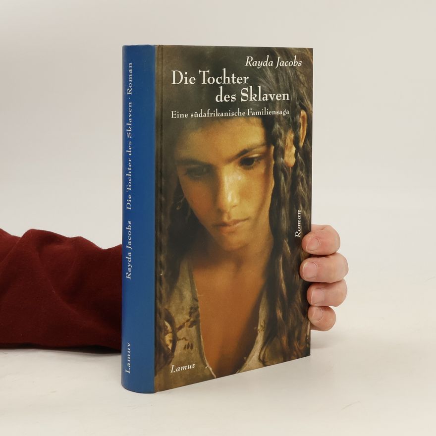 Rayda Jacobs Die Tochter des Sklaven