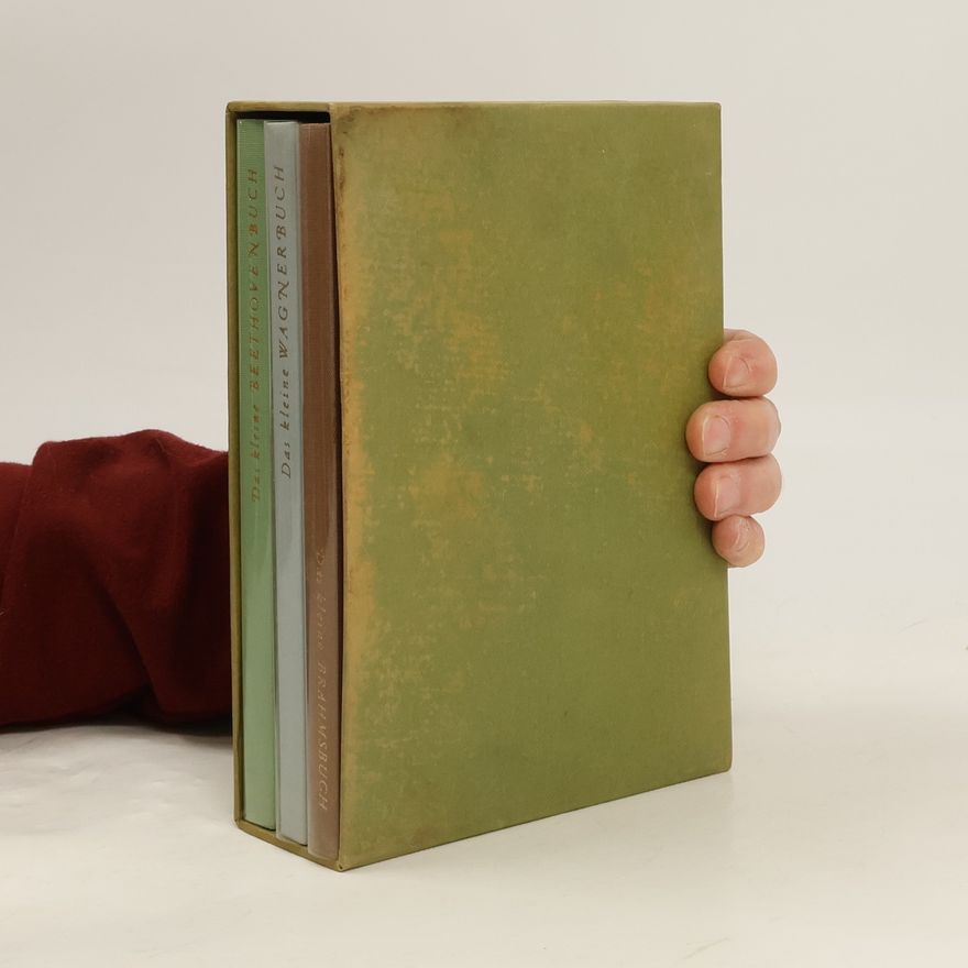 Franz Grasberger Das kleine Brahmsbuch. Das kleine Beethovenbuch. Das kleine Wagnerbuch