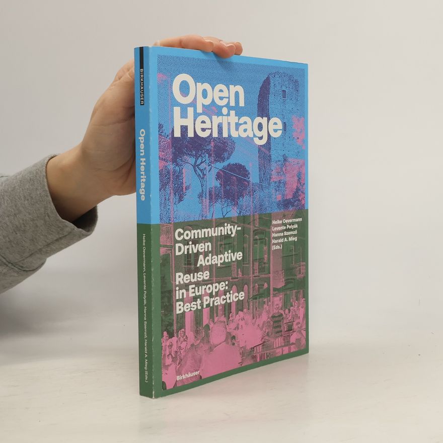 Harald Mieg Open Heritage