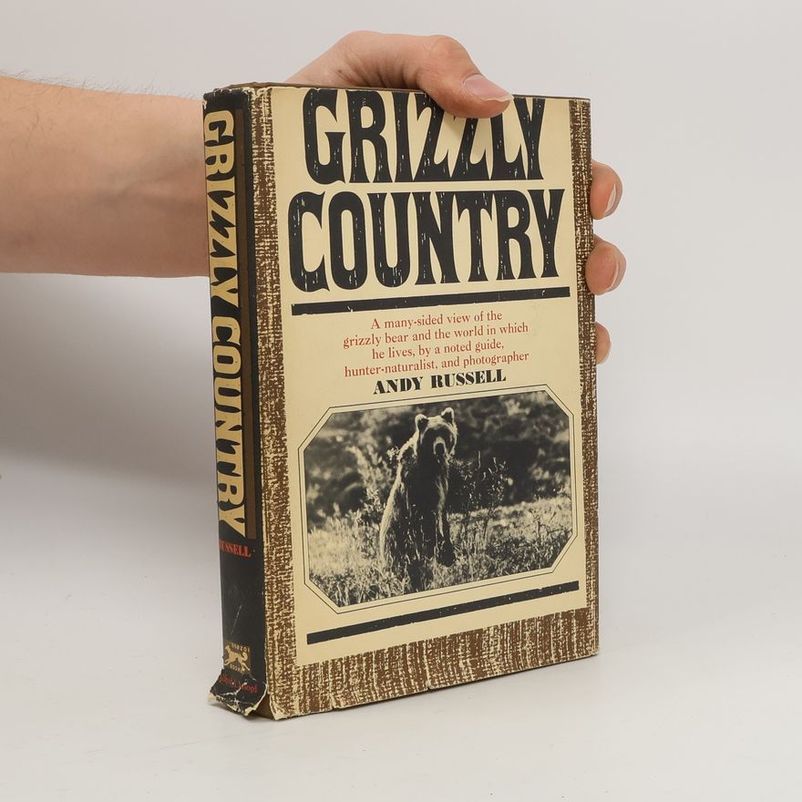 Andy Russell Grizzly Country