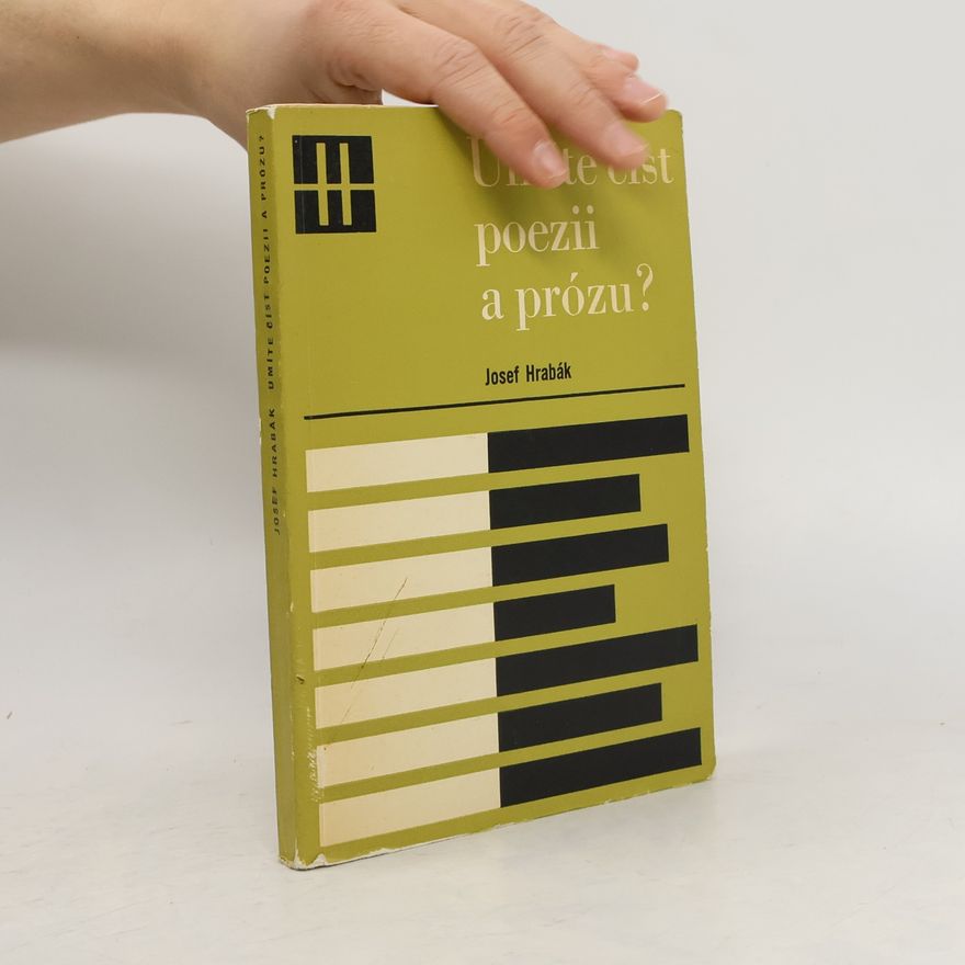Josef Hrabák Umíte číst poezii a prózu?