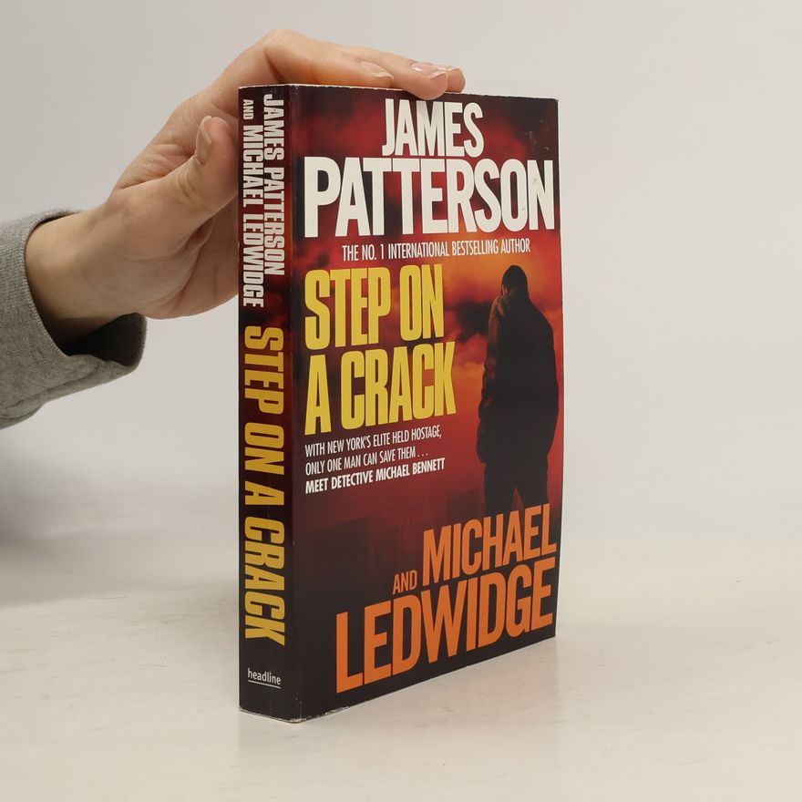 James Patterson Step on a Crack