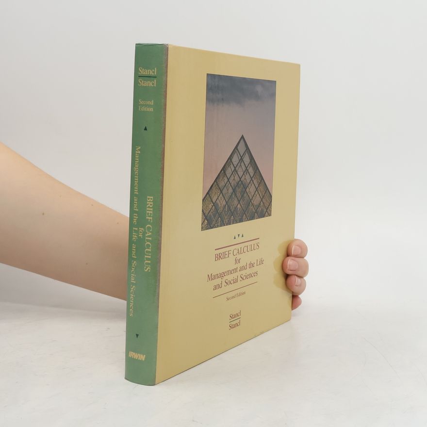 Various authors Brief Calculus for Management and the Life and Social Sciences