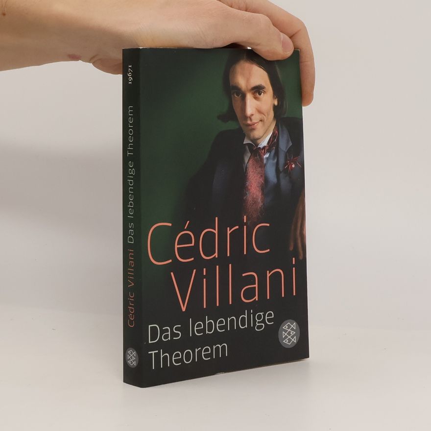 Cédric Villani Das lebendige Theorem
