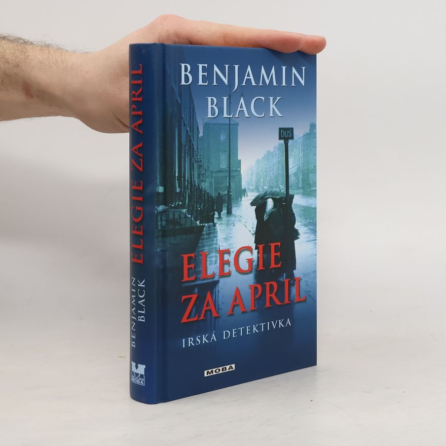 John Banville Elegie za April