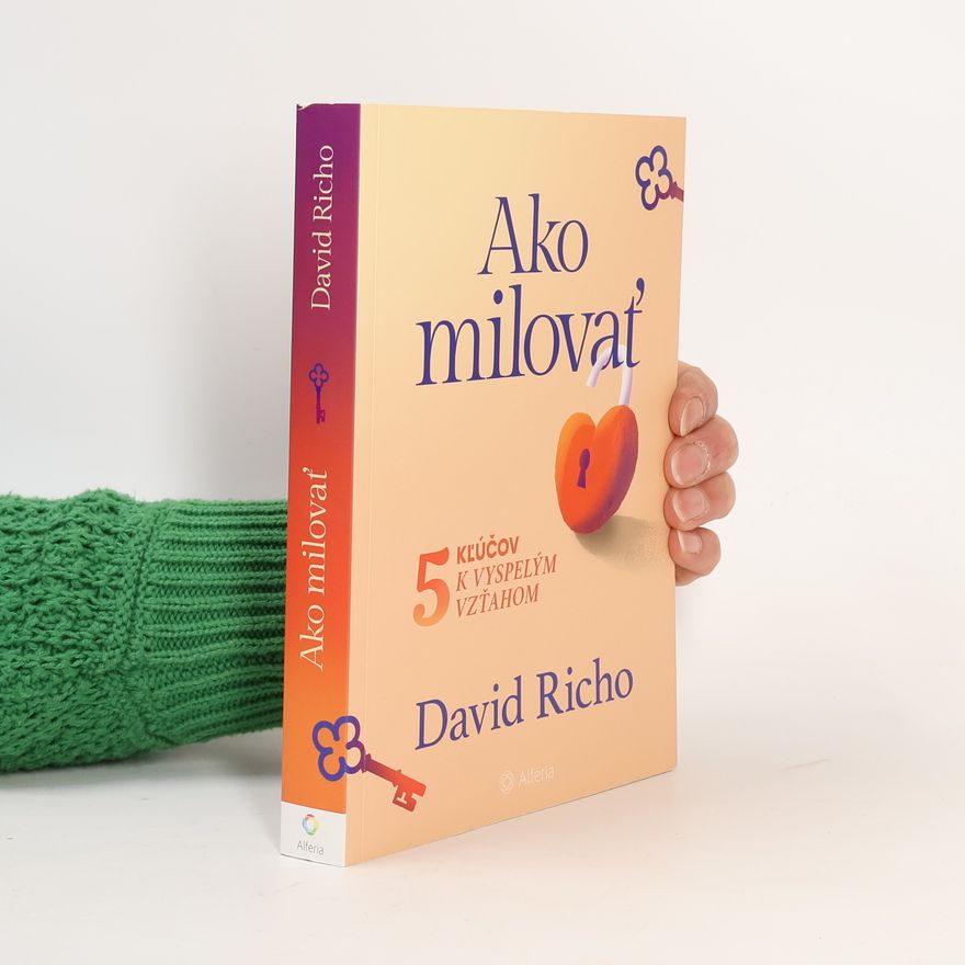 David Richo Ako milovať
