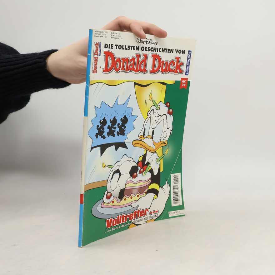 Walt Disney Die tollsten Geschichten von Donald Duck. Heft 349