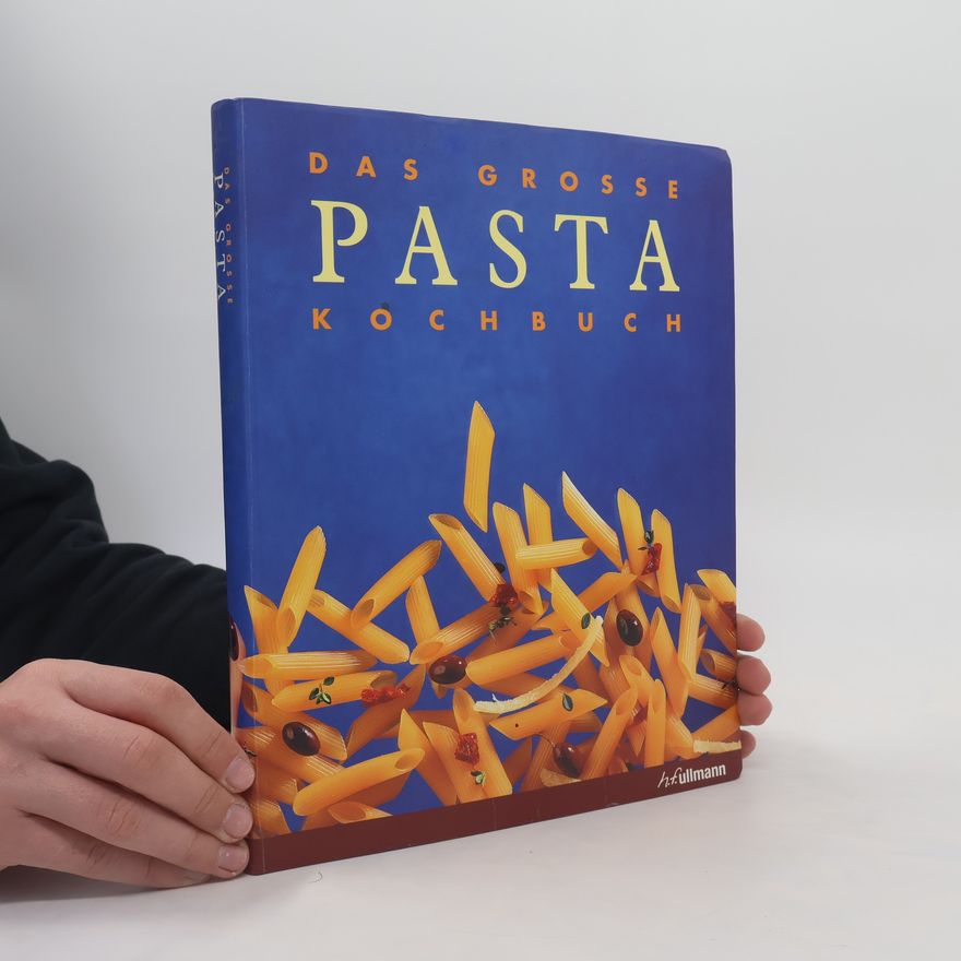 Autorenkollektiv Das grosse Pasta Kochbuch