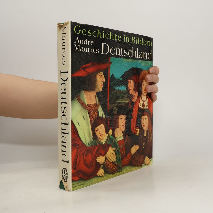 André Maurois Geschichte in Bildern Deutschland