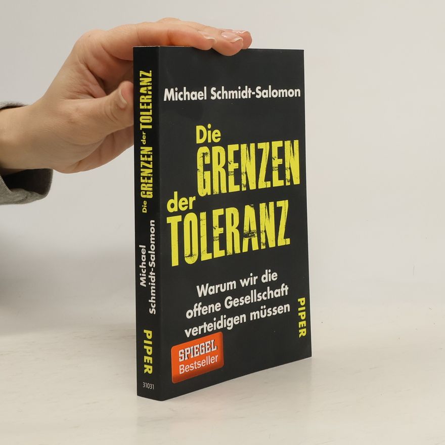Ralph-Michael Schmidt Die Grenzen der Toleranz