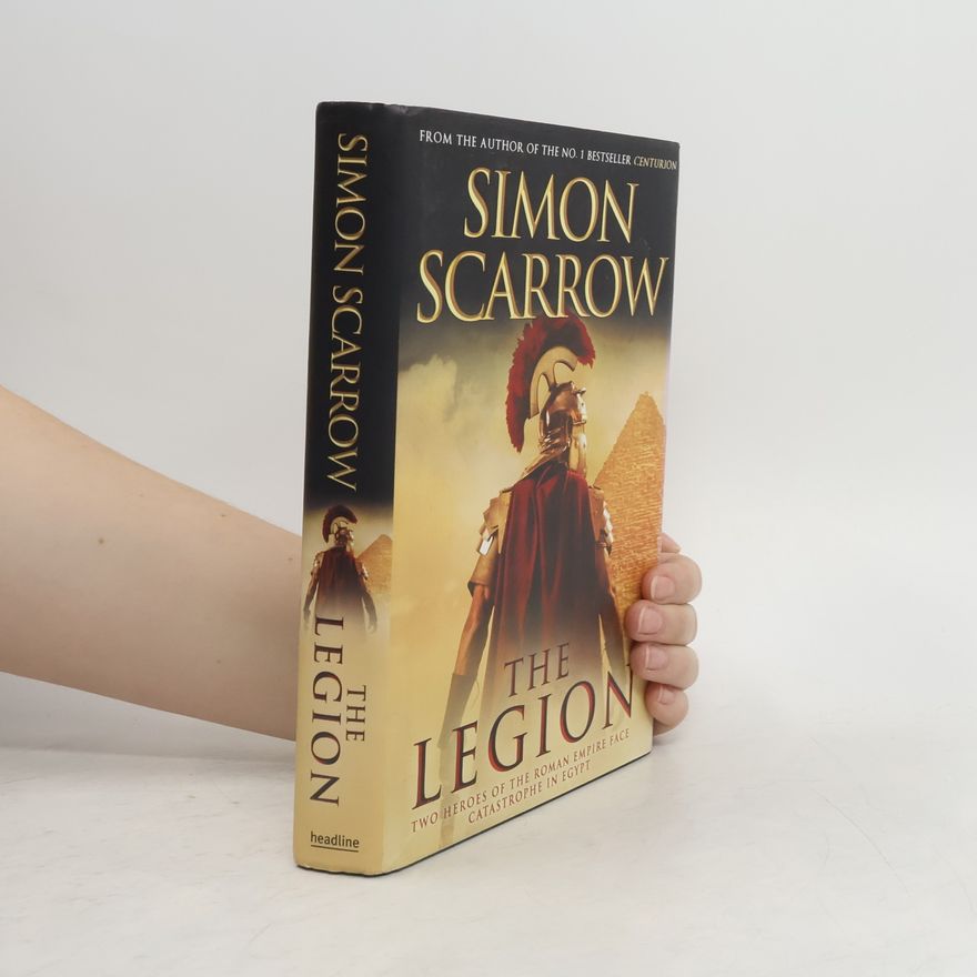 Simon Scarrow The Legion