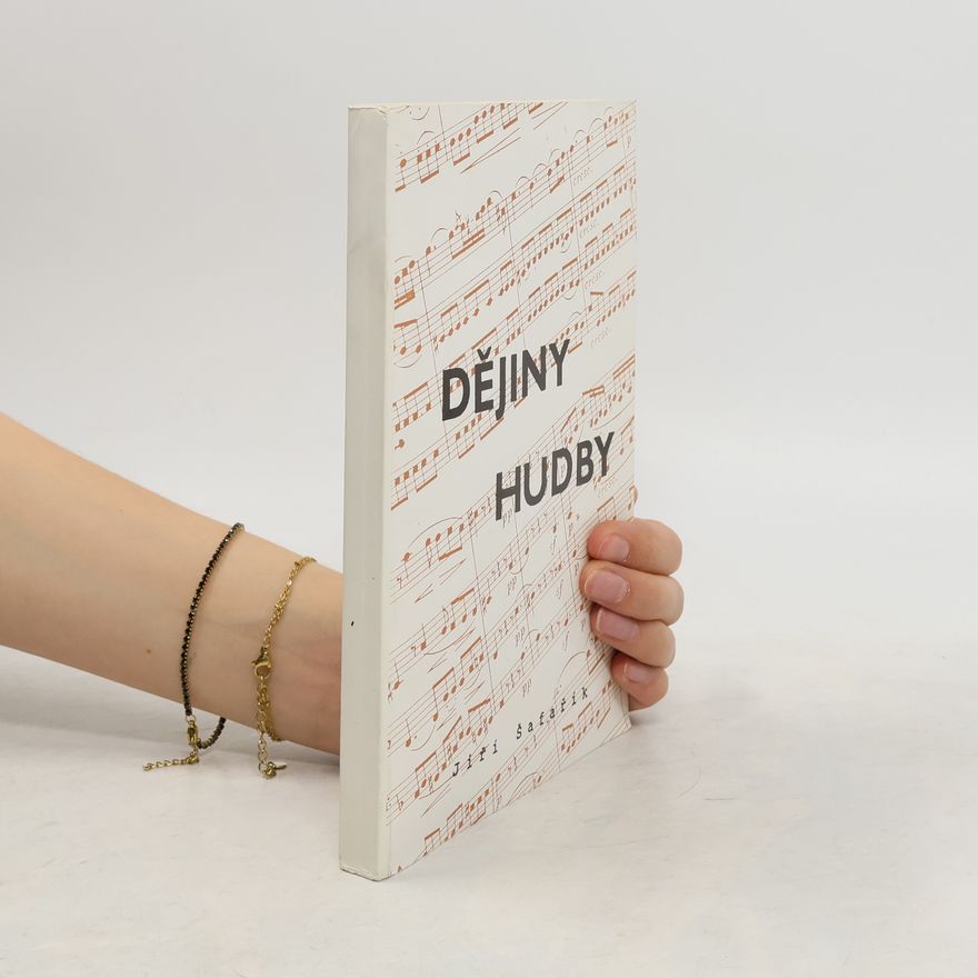 Jiří Šafařík Dějiny hudby