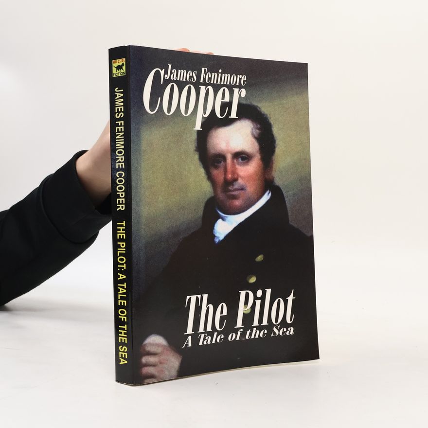 James Fenimore Cooper The Pilot