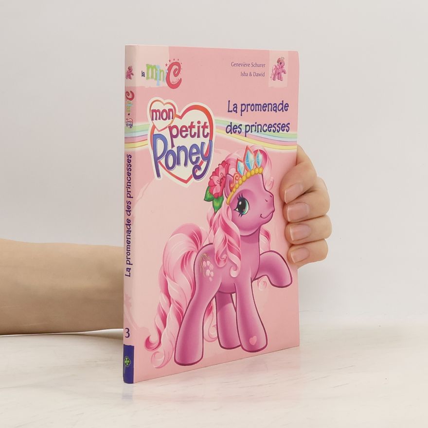 Isha Mon petit Poney - 3: La promenade des princesses