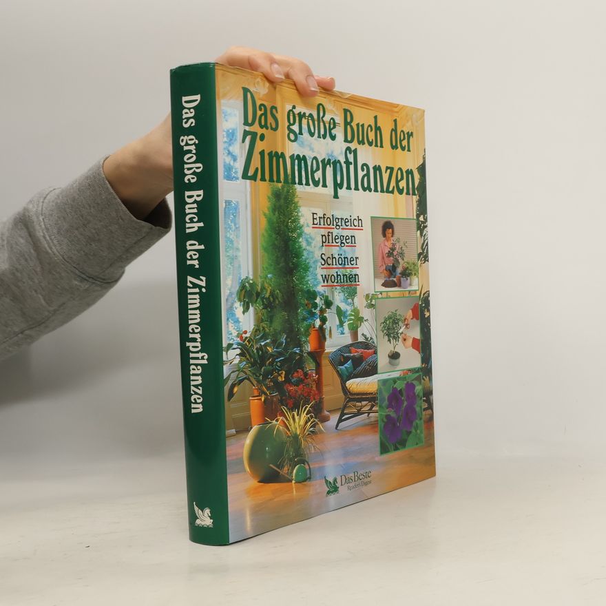 Autorenkollektiv Das große Buch der Zimmerpflanzen