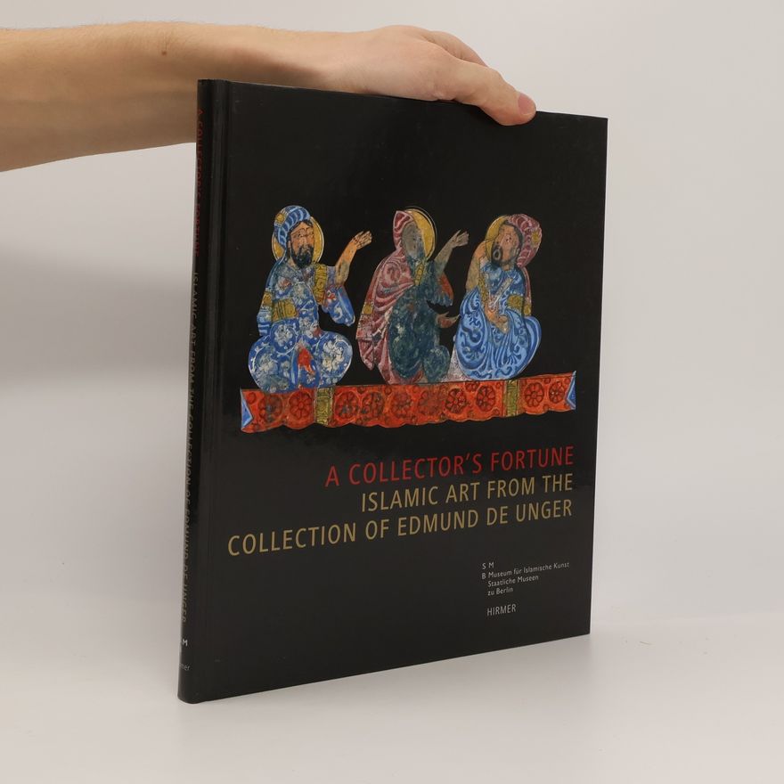 Museum für Islamische Kunst (Berlin, Germany) A Collector's Fortune