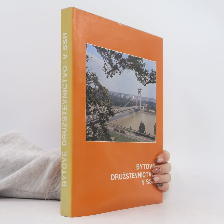 Collectif d'auteurs Bytové družstevníctvo v SSR