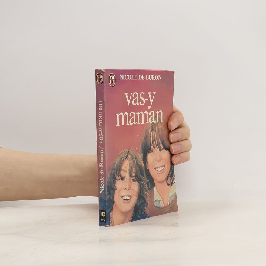 Nicole de Buron Vas-y maman