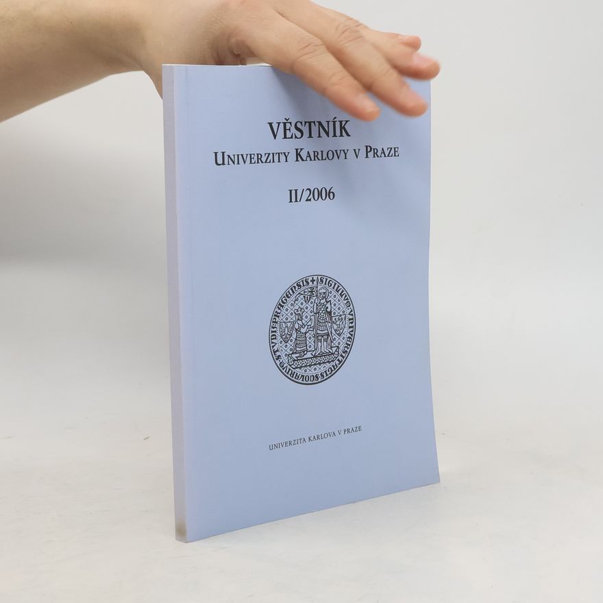 Autorenkollektiv Věstník Univerzity Karlovy v Praze II/2006