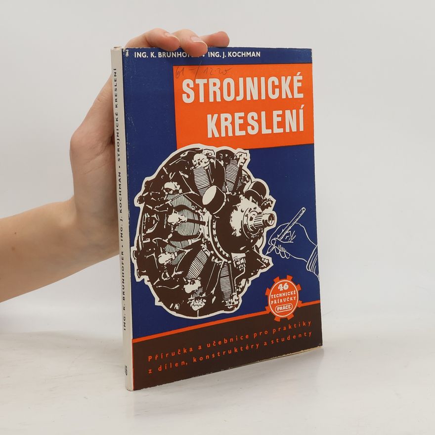 Karel Brunhofer Strojnické kreslení