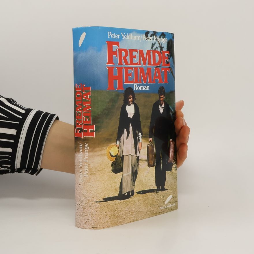 Peter Yeldham Fremde Heimat