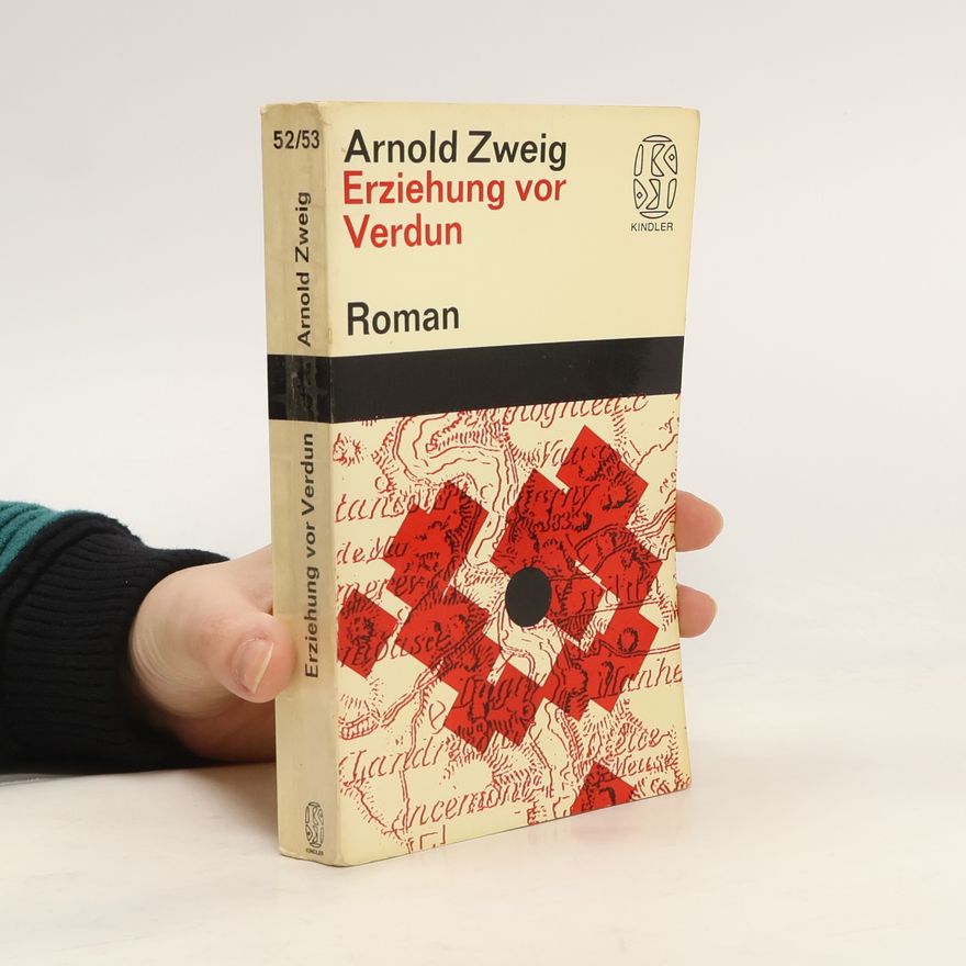 Arnold Zweig Erziehung vor Verdun