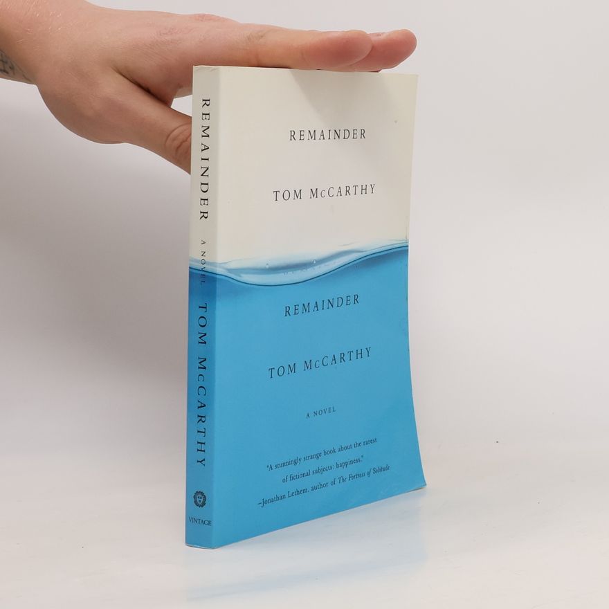 Tom McCarthy Remainder