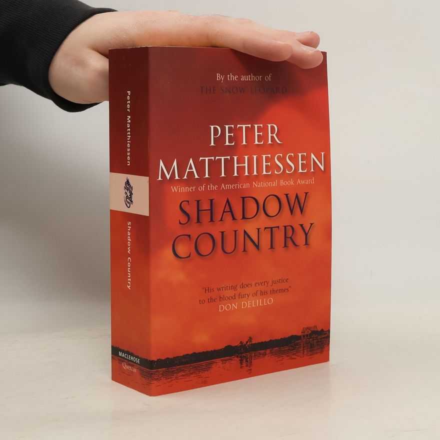 Peter Matthiessen Shadow Country