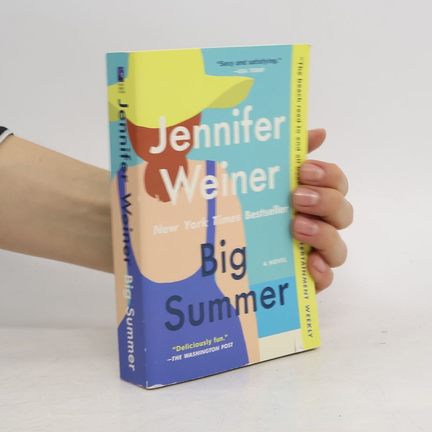 Jennifer Weiner Big Summer
