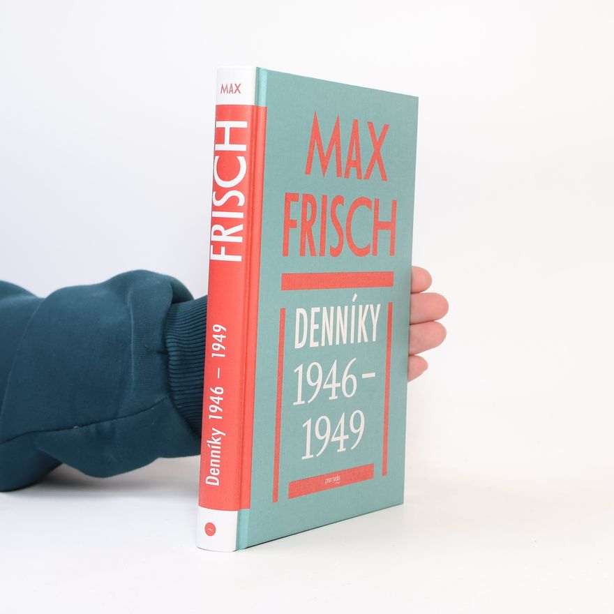 Max Frisch Denníky 1946-1949