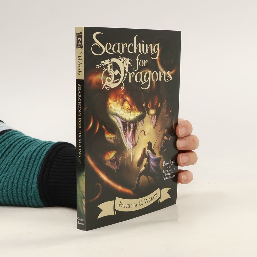 Patricia Wrede Searching for Dragons