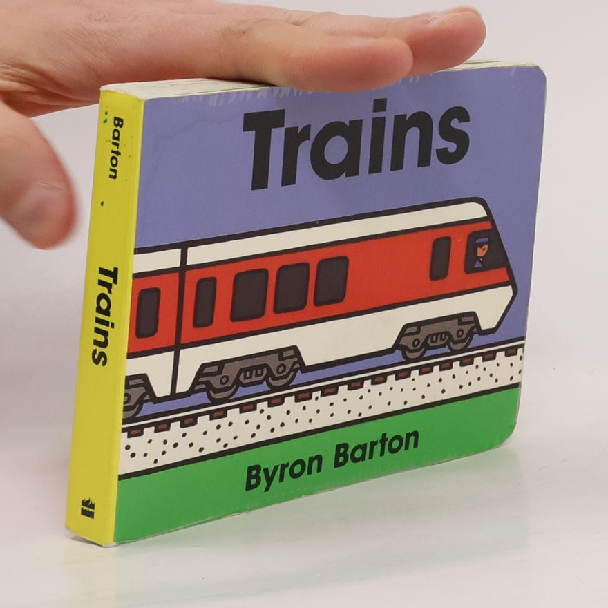 Byron Barton Trains