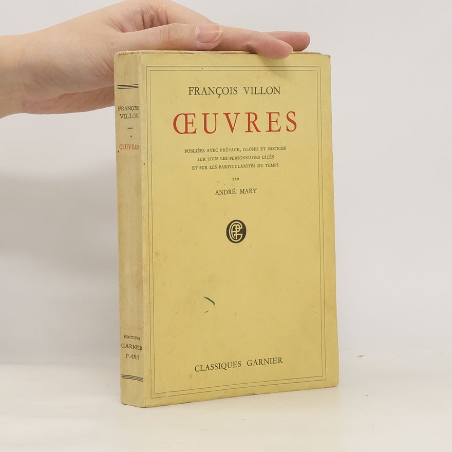 François Villon Oeuvres