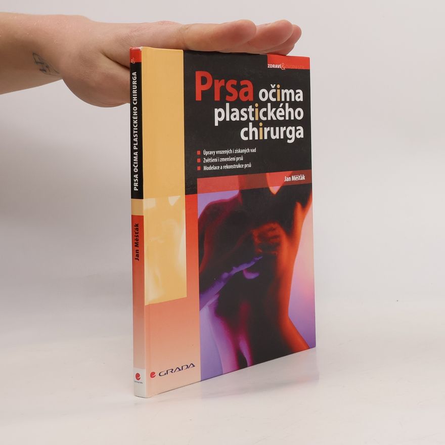 Jan Měšťák Prsa očima plastického chirurga
