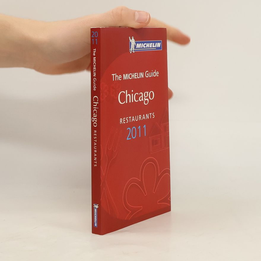 Autores varios Michelin Guide Chicago 2011