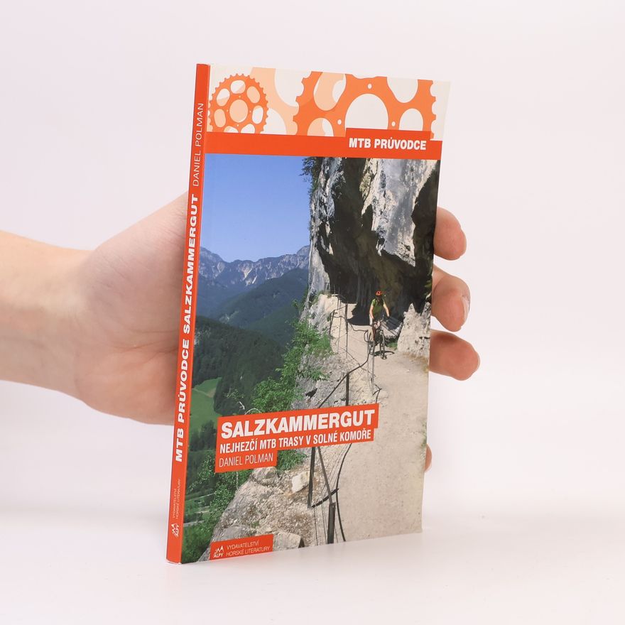 Daniel Polman Salzkammergut - Nejhezčí MTB trasy v Solné Komoře