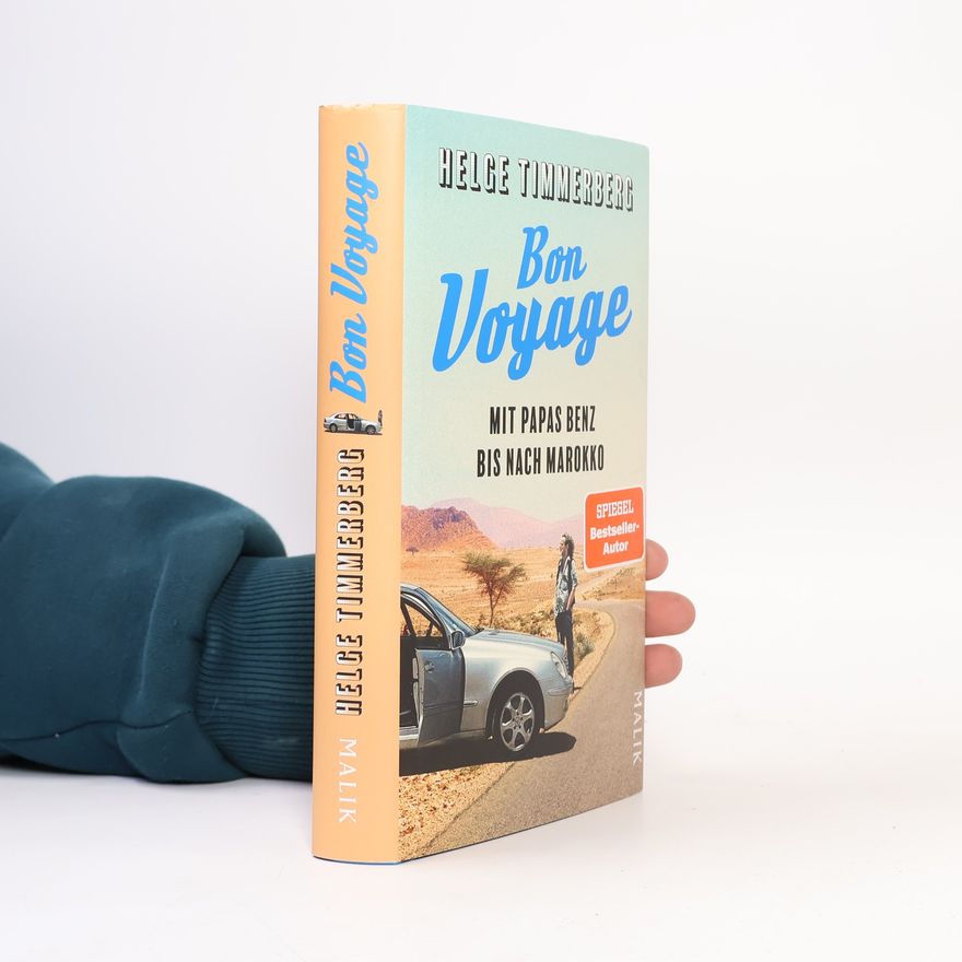 Helge Timmerberg Bon voyage