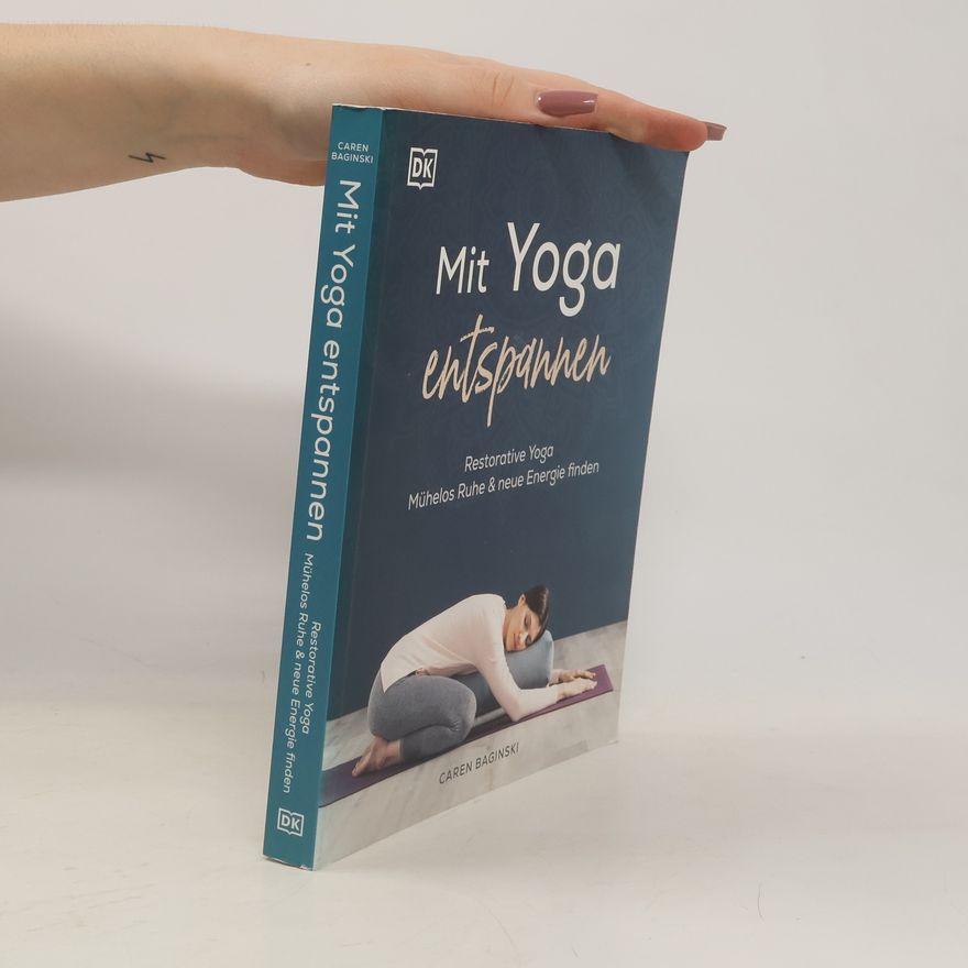 Caren Baginski Mit Yoga entspannen