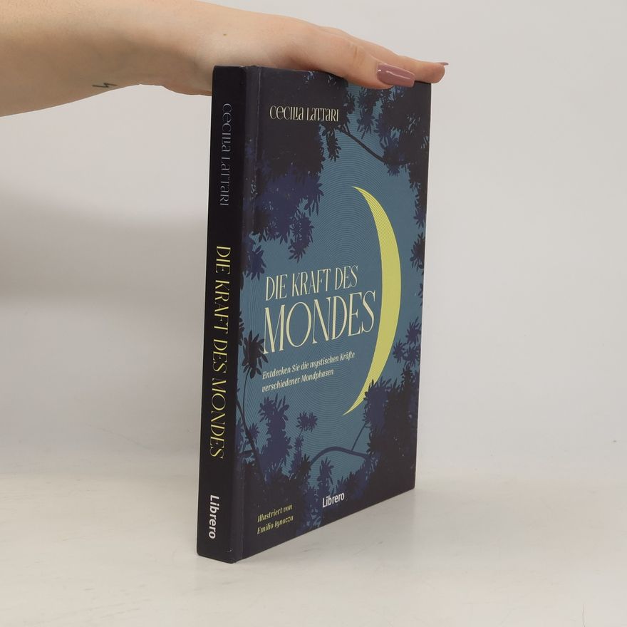 Cecilia Lattari Die Kraft des Mondes