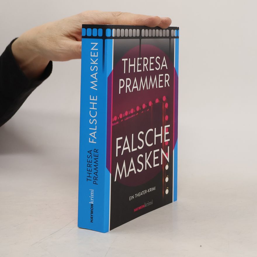 Theresia Prammer Falsche Masken