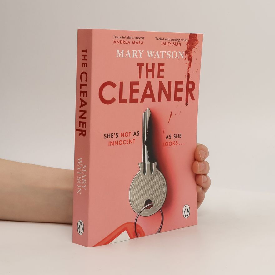 Mary Watson The Cleaner
