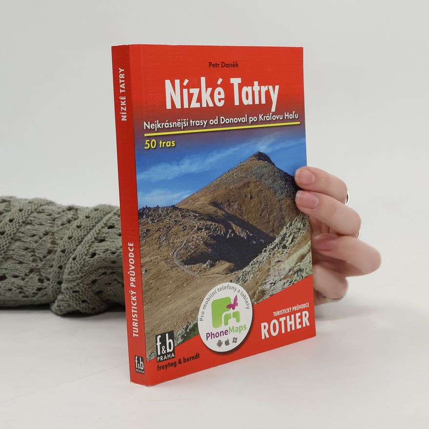 Petr Daněk Nízké Tatry - Turistický průvodce Rother