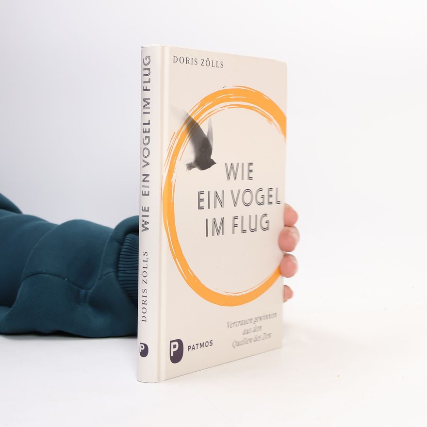 Doris Zölls Wie ein Vogel im Flug