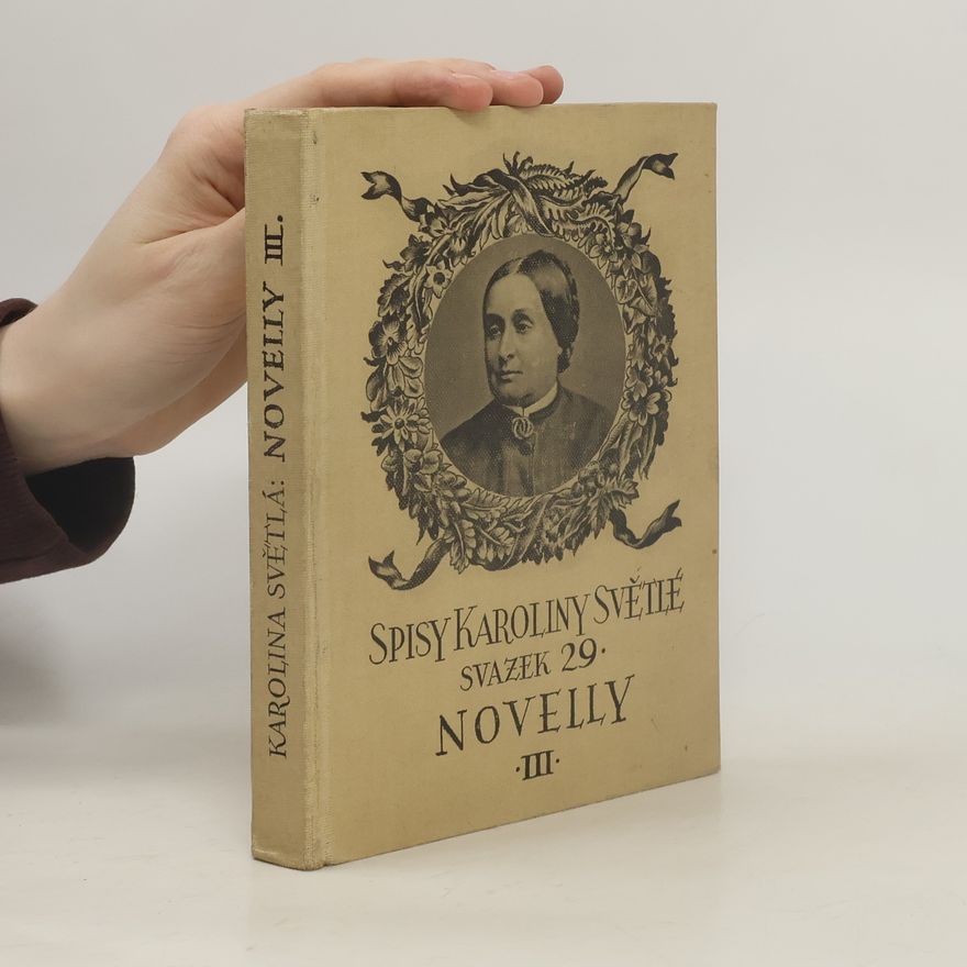 Karolina Světlá Novelly III