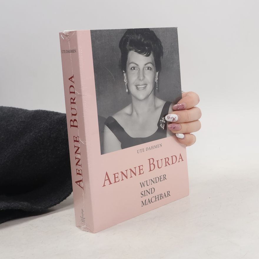 Ute Dahmen Aenne Burda