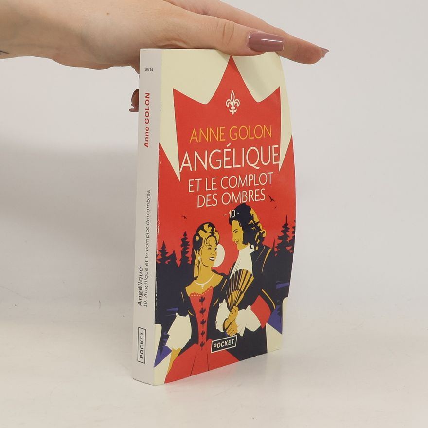 Anne Golon Angélique et le complot des ombres