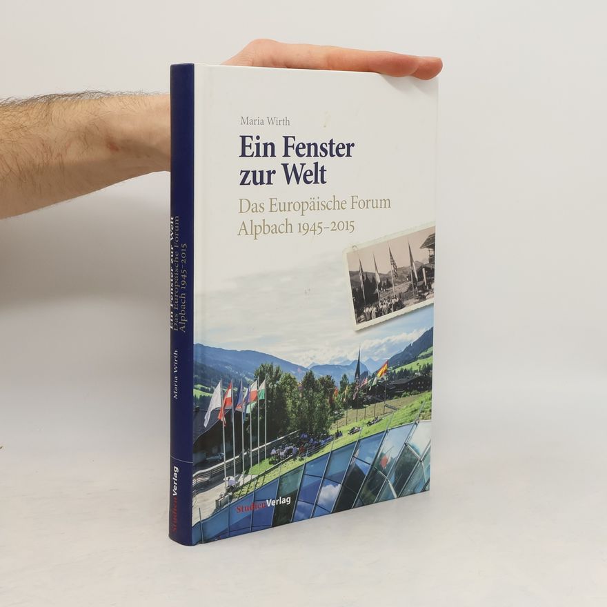 Maria Wirth Ein Fenster zur Welt