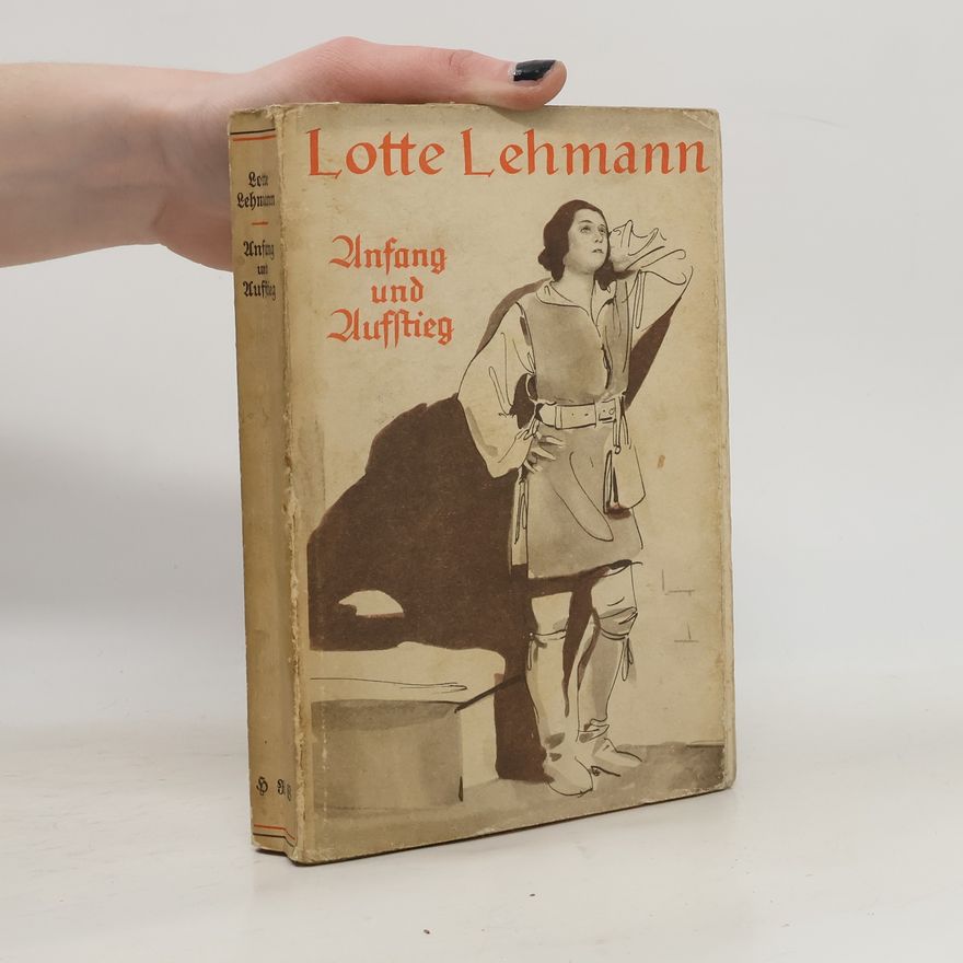 Lotte Lehmann Anfang und Aufstieg