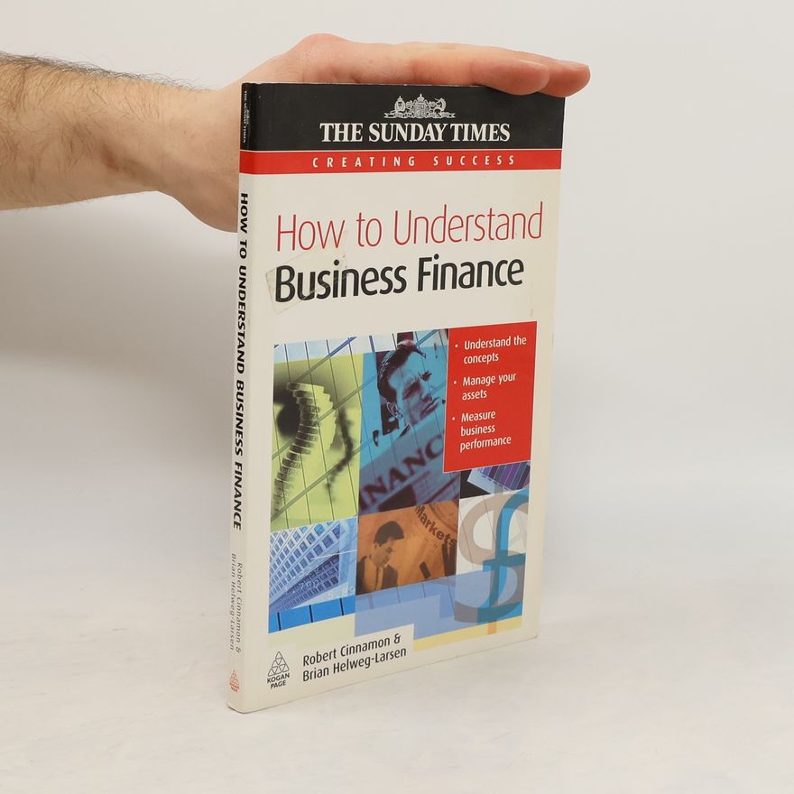 Robert Cinnamon The Sunday Times Creating Success: How to Understand Business Finance